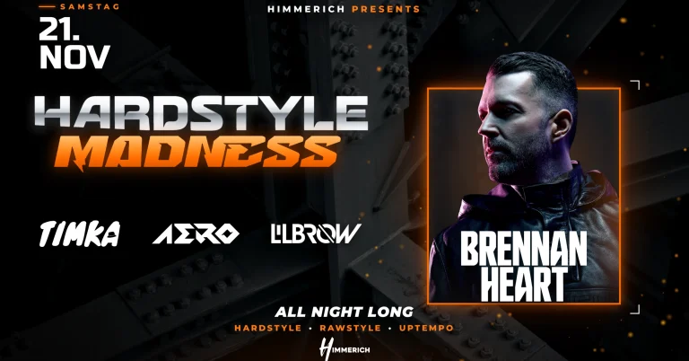 Plakat: Hardstyle Madness mit Brennan Heart, Timka, Aero und Lil Brow, Samstag 21. November