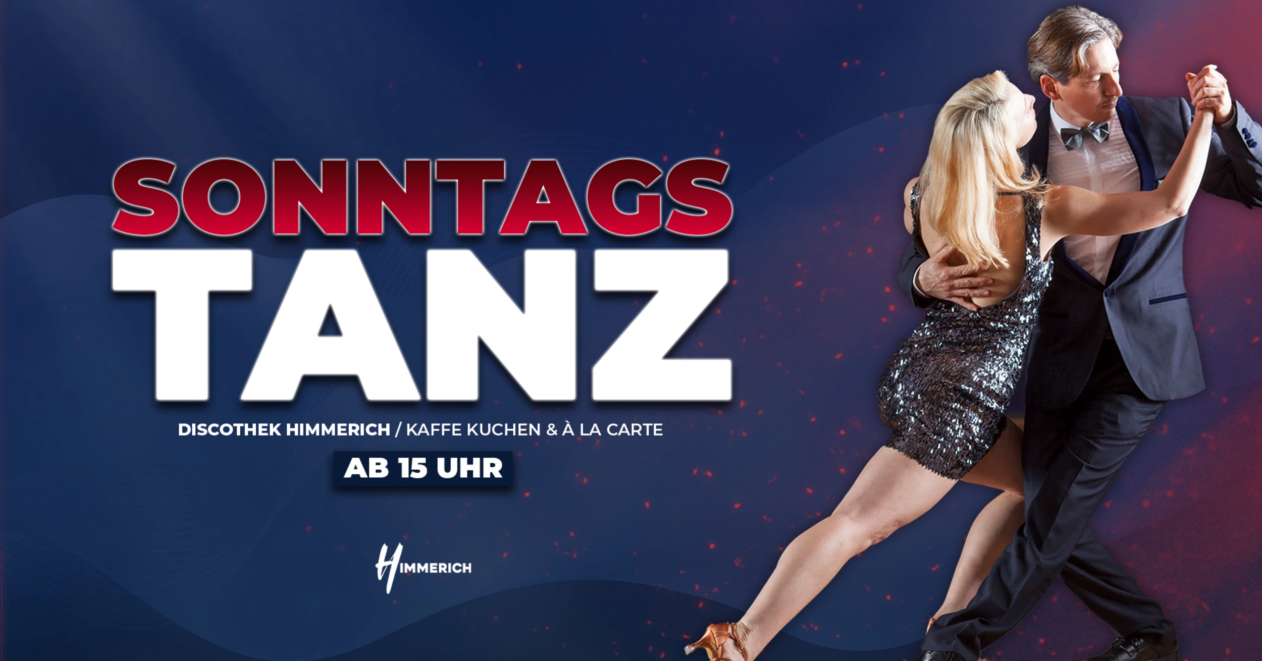 Plakat: Sonntagstanz im Himmerich, ab 15 Uhr
