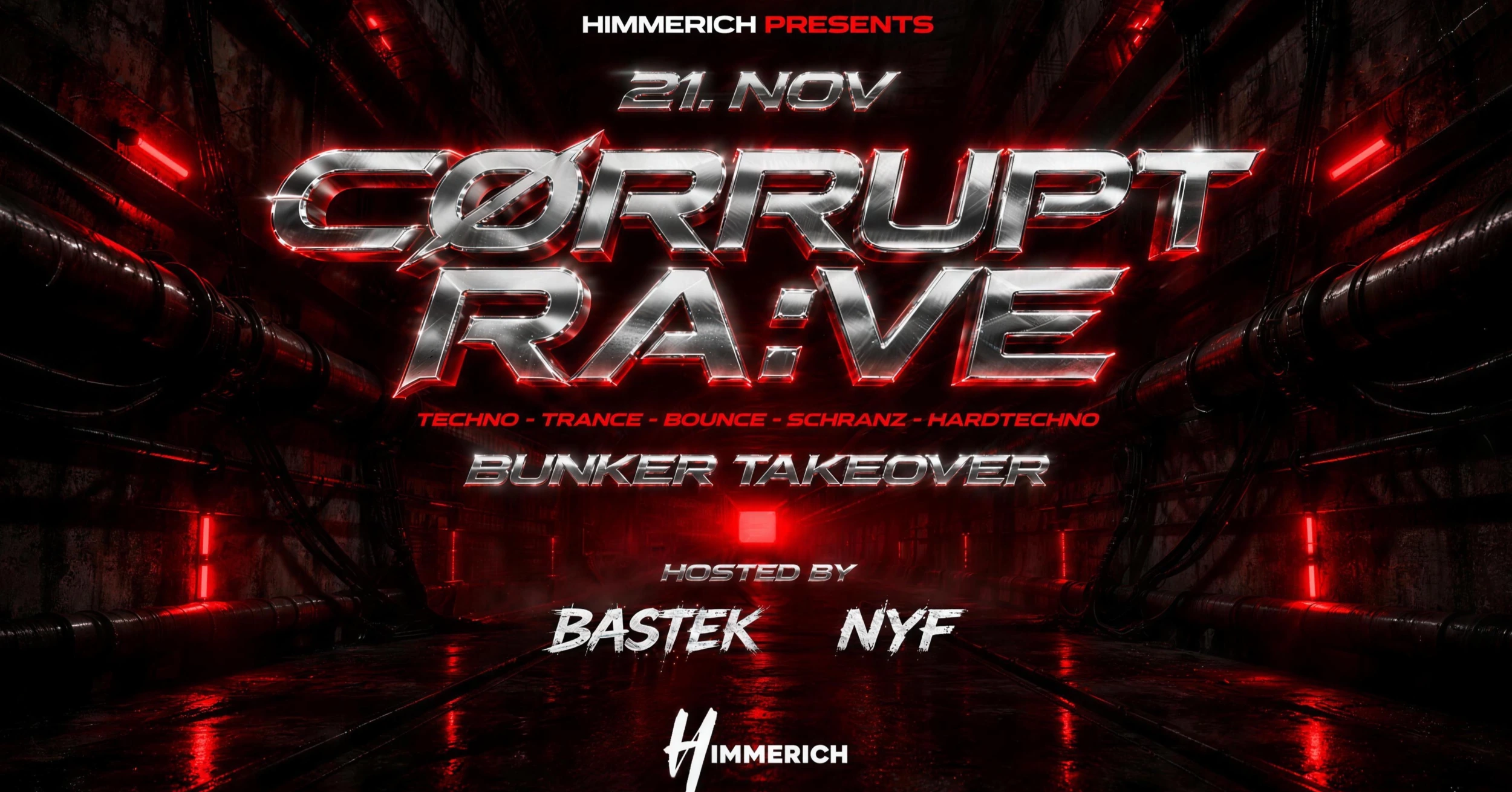Plakat: Corrupt Rave – Bunker Takeover mit Bastek und NYF, 21. November, Techno bis Hardtechno